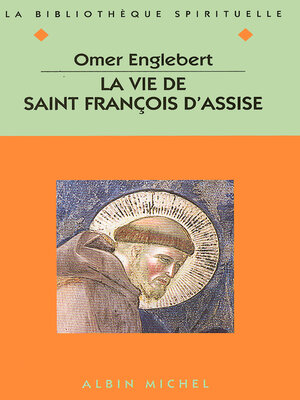 cover image of La Vie de saint François d'Assise